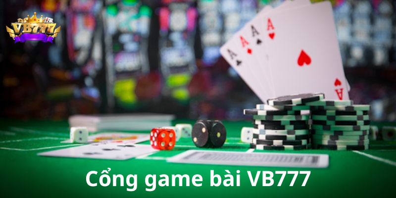 Game bài đổi thưởng online VB777 siêu hot hiện nay